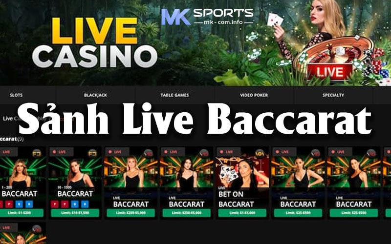 Trò Chơi Live Baccarat MK